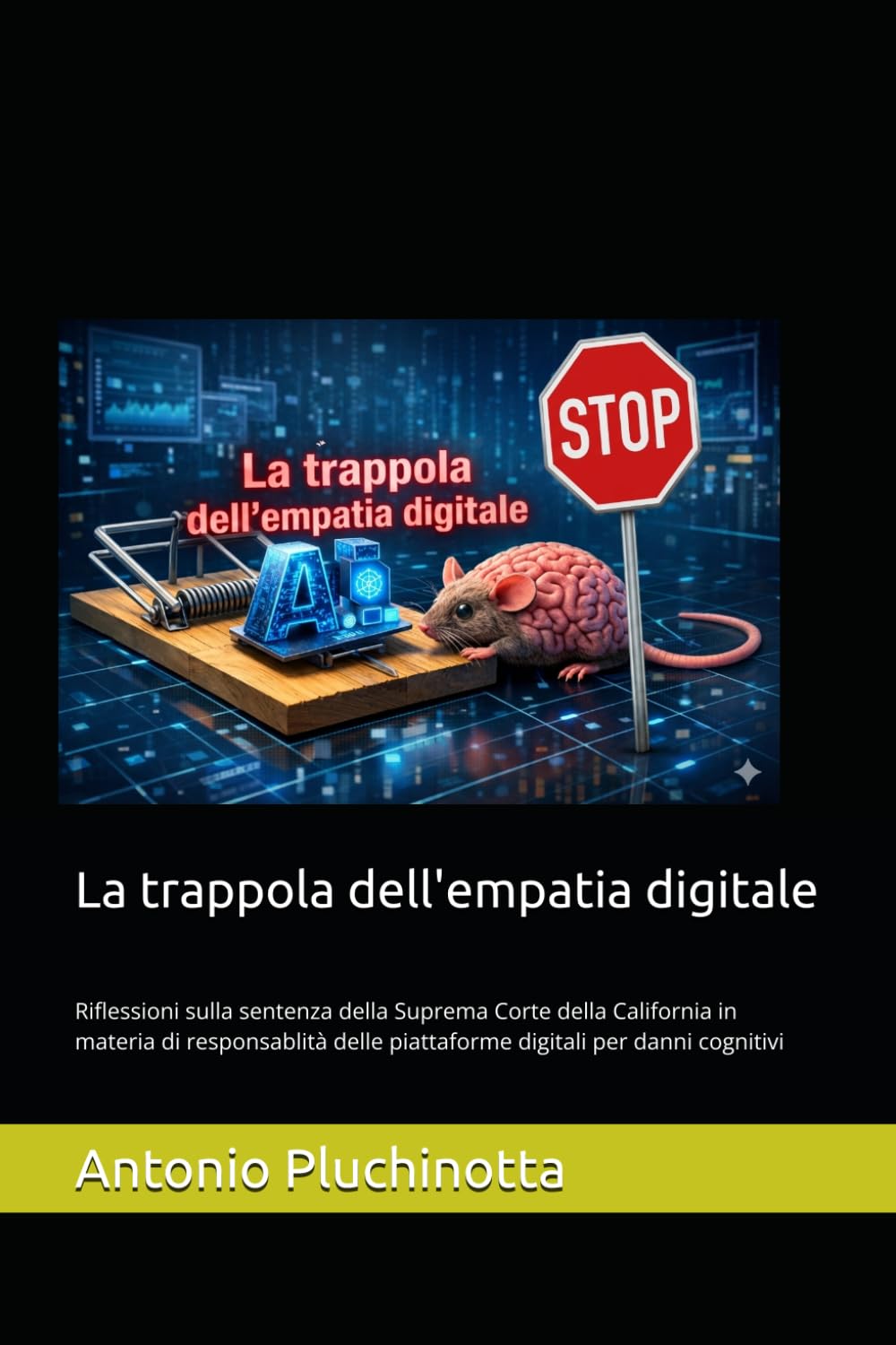 La trappola dell'empatia digitale: riflessioni sulla sentenza del Tribunale