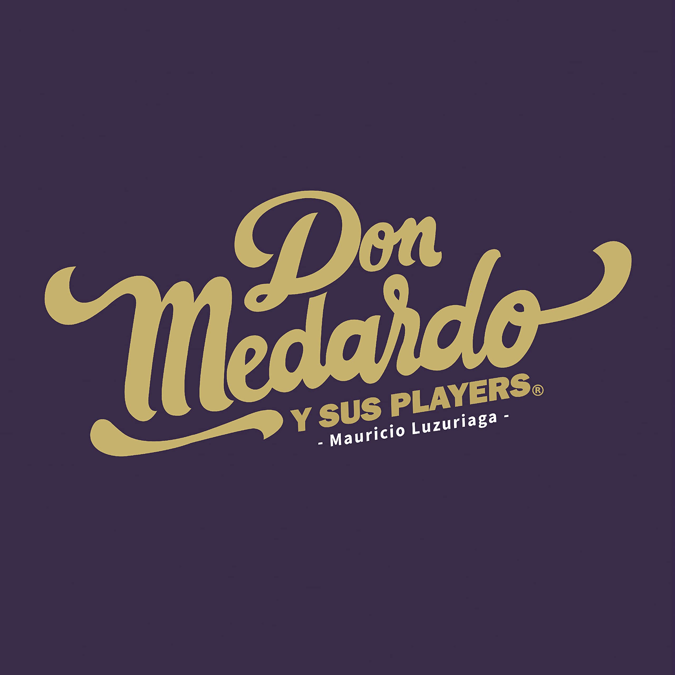 Don Medardo y sus Players Mauricio Luzuriaga