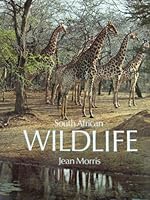South African Wildlife 0869781707 Book Cover