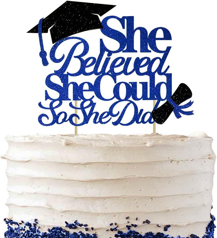 She Believed She Could So She Did Cake Topper, 2025 Graduation Glitter Cake Topper Party Supplies, Bleu