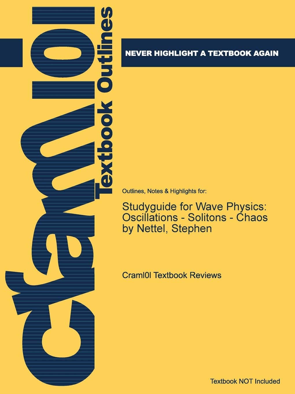 Studyguide for Wave Physics: Oscillations - Solitons - Chaos by Nettel, Stephen
