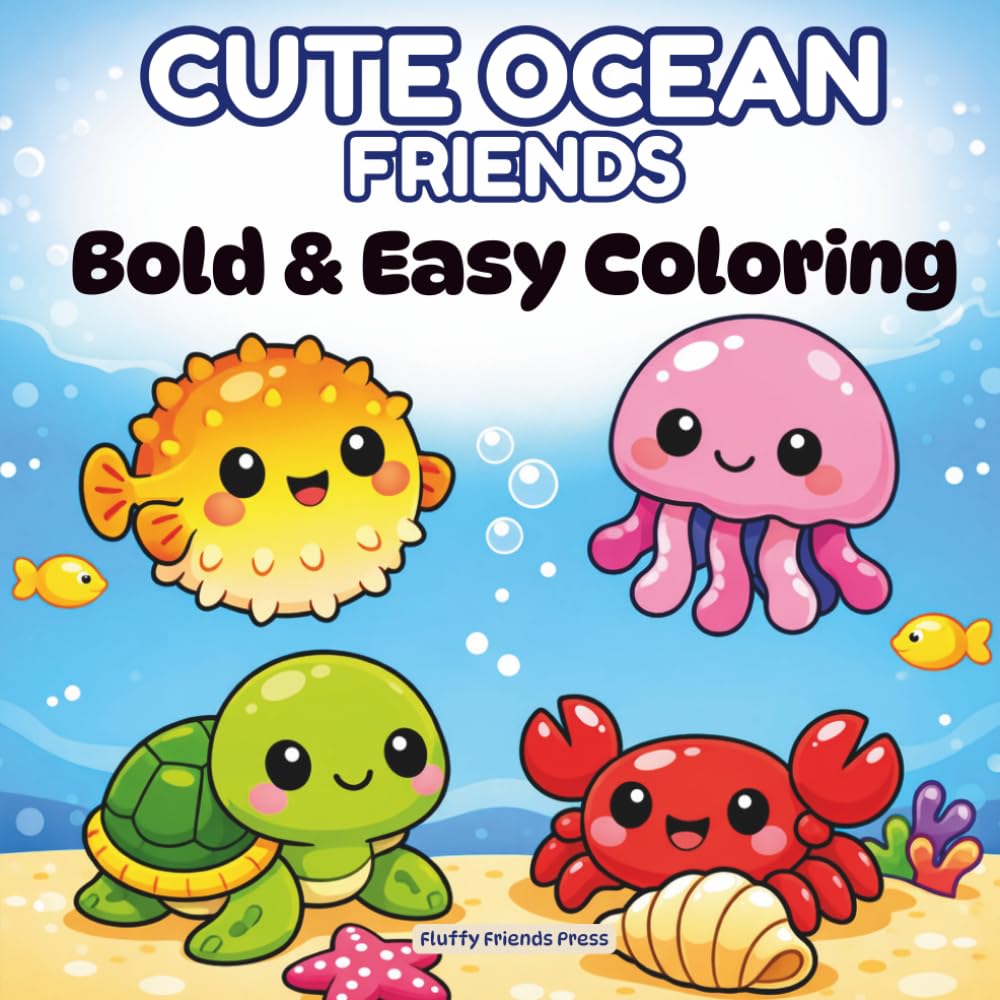 Cute Ocean Friends: Bold & Easy Coloring (Happy Little Tails)