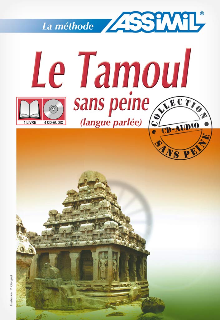 Le Tamoul sans Peine (langue parlée) ; Livre + CD Audio (x4)