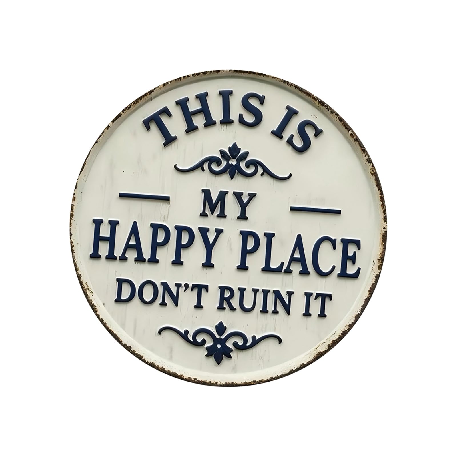 Metal Welcome Sign This Is My Happy Place Do Not Ruin It for Garden Wall Front Door Decor Metal Wall Sign