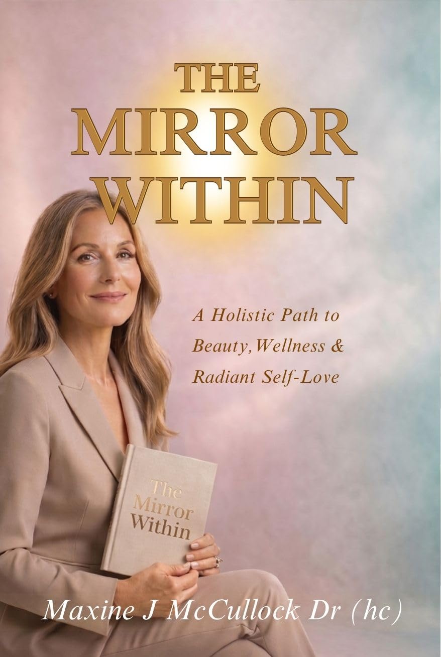 The Mirror Within: A Holistic Path to Beauty, Wellness & Radiant Self-Love      Kindle Edition