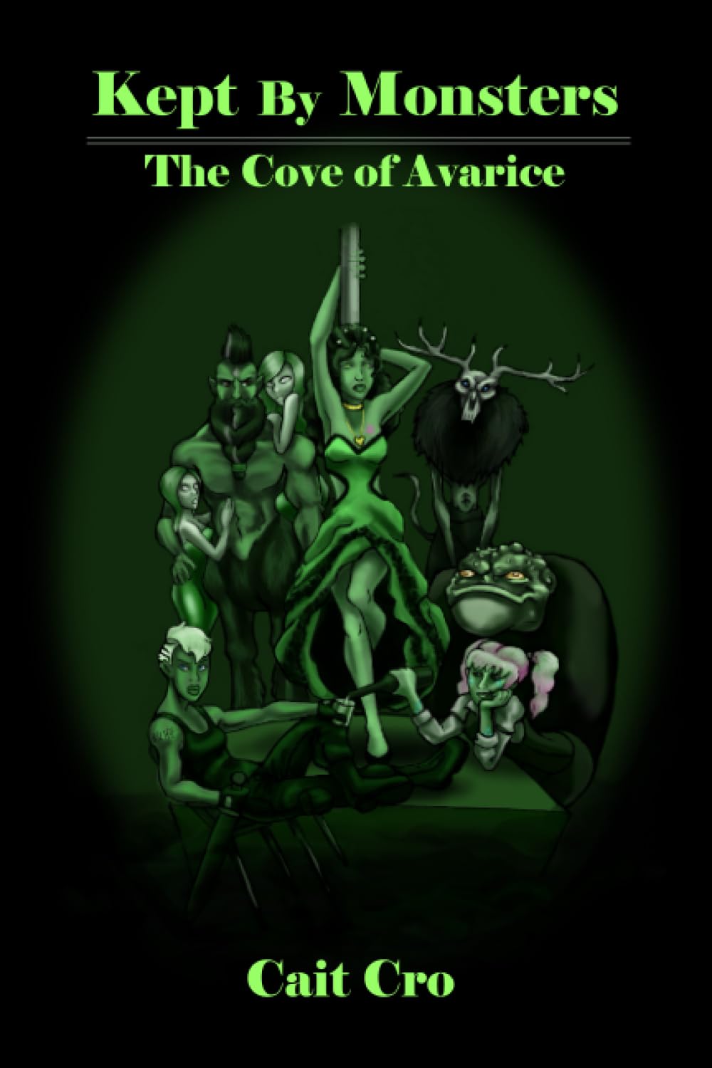 Kept by Monsters: The Cove of Avarice: 4