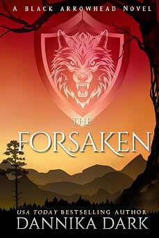 The Forsaken Black Arrowhead Series