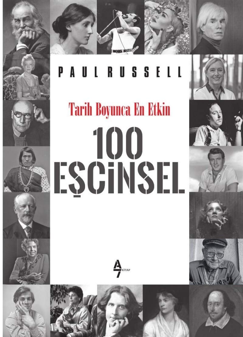 ibnelik Tarih Boyunca En Etkin 100 Eşcinsel : Paul Russell, Oya Özdilek:  Amazon.com.tr: Kitap