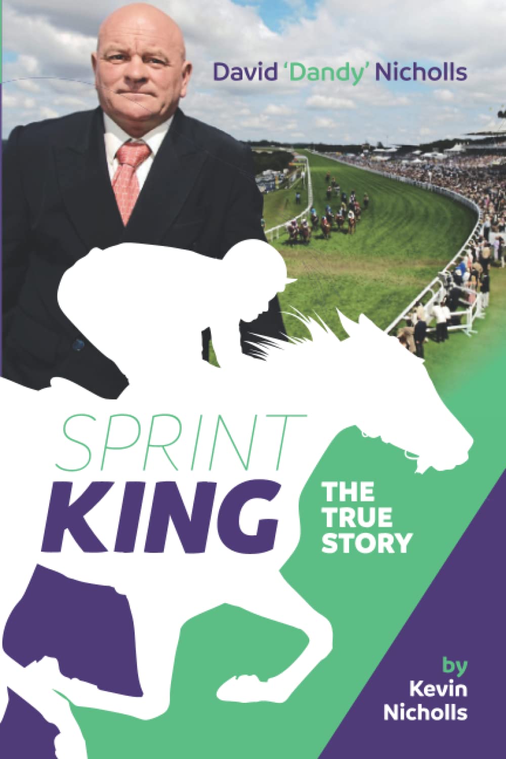 Sprint King: David 'Dandy' Nicholls