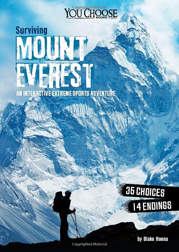 Surviving Mount Everest: An Interactive Extreme Sports Adventure