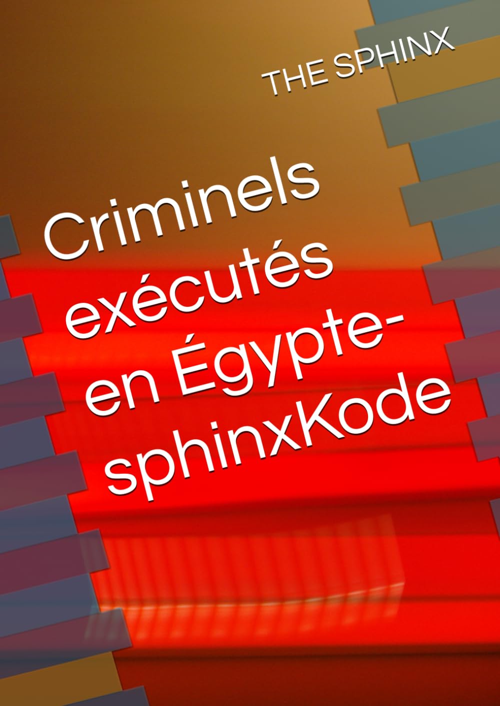 Criminels exécutés en Égypte-sphinxKode