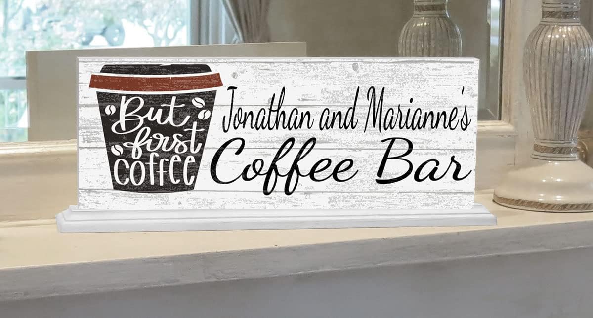 Custom Coffee Bar Sign PERSONALIZED Coffee Decoration for Kitchen or Office - SOLID WOOD - 16.5in x 6in (But First Coffee)
