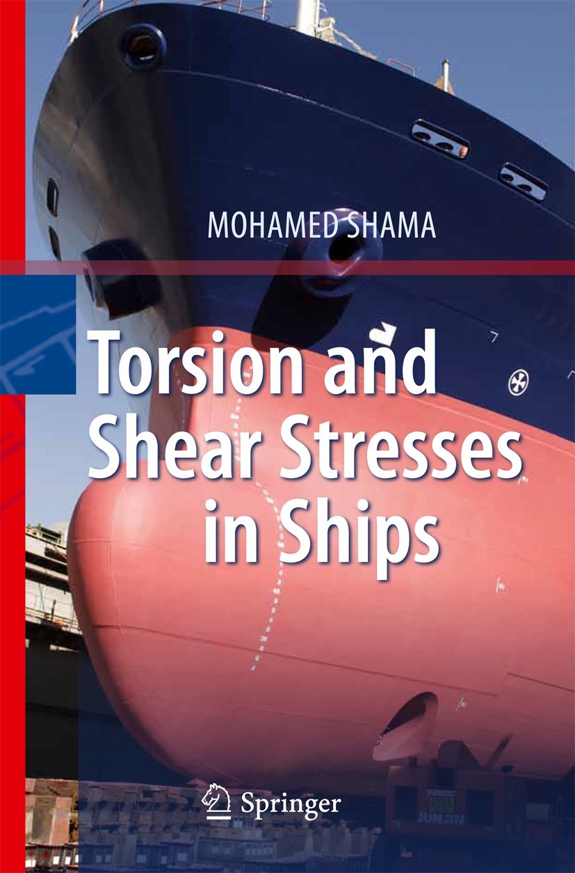 Buy Torsion and Shear Stresses in Ships — BookShops.in
