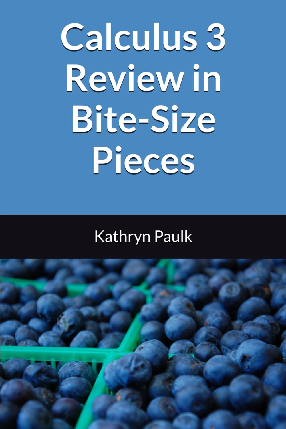 Calculus 3 Review in Bite-Size Pieces