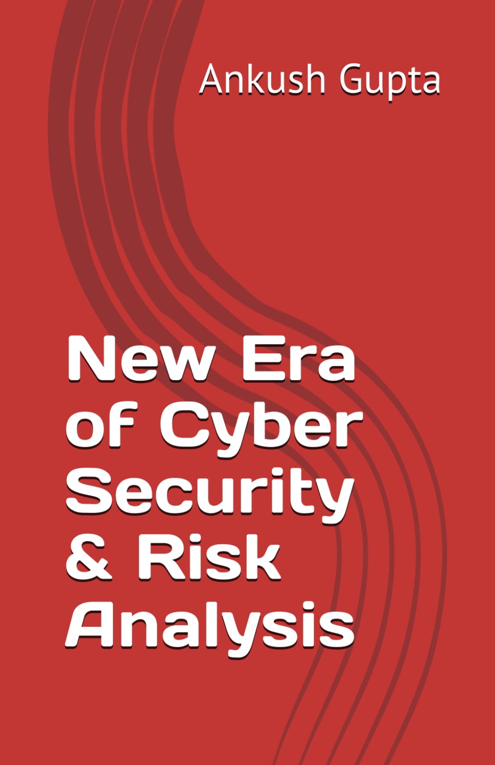 New Era of Cyber Security & Risk Analysis