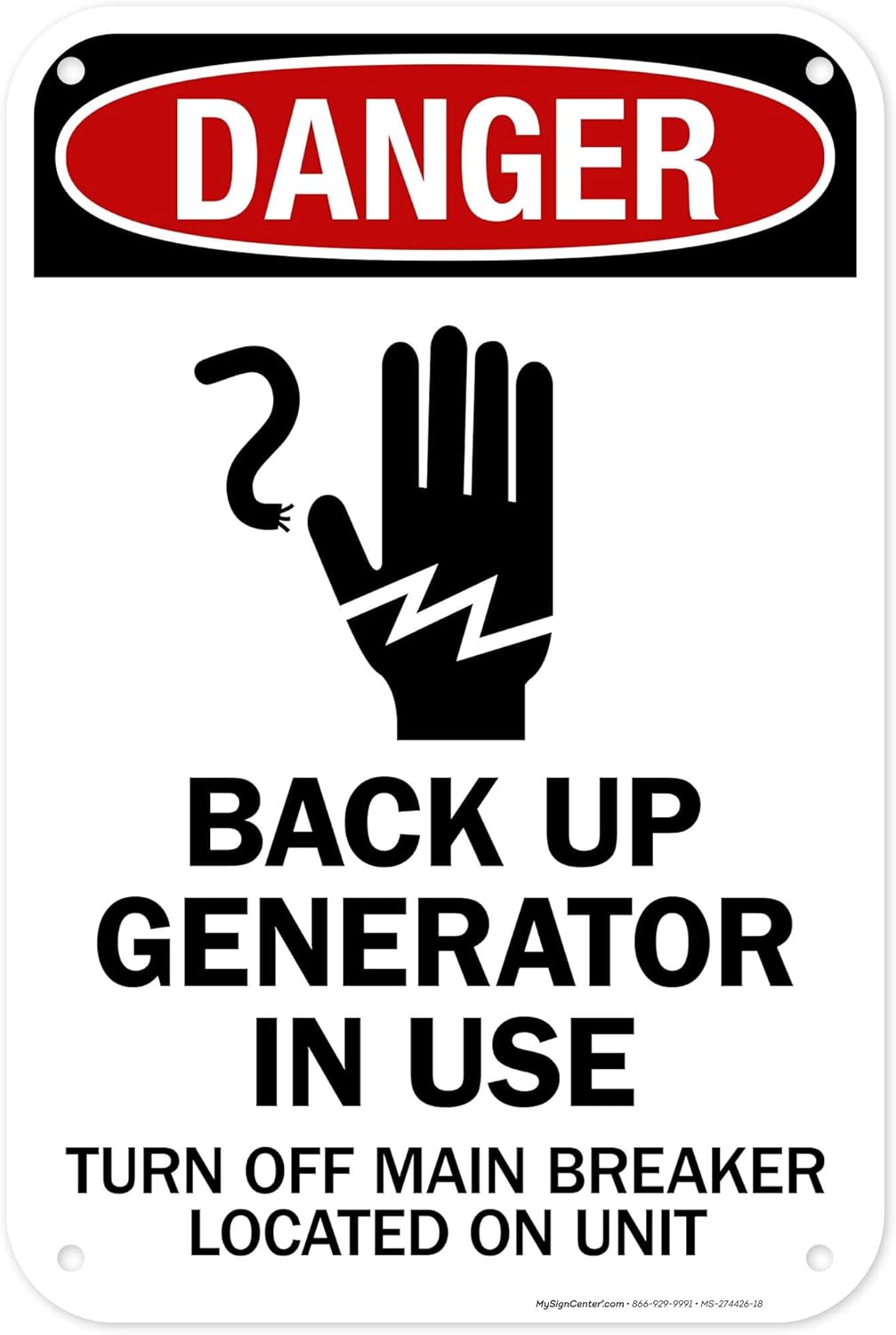 Danger Back Up Generator In Use Turn Off Main Breaker Located On Unit Osha Sign, 12x18 Inches, 55 mil thick HDPS (high density polystyrene), Made in USA by My Sign Center