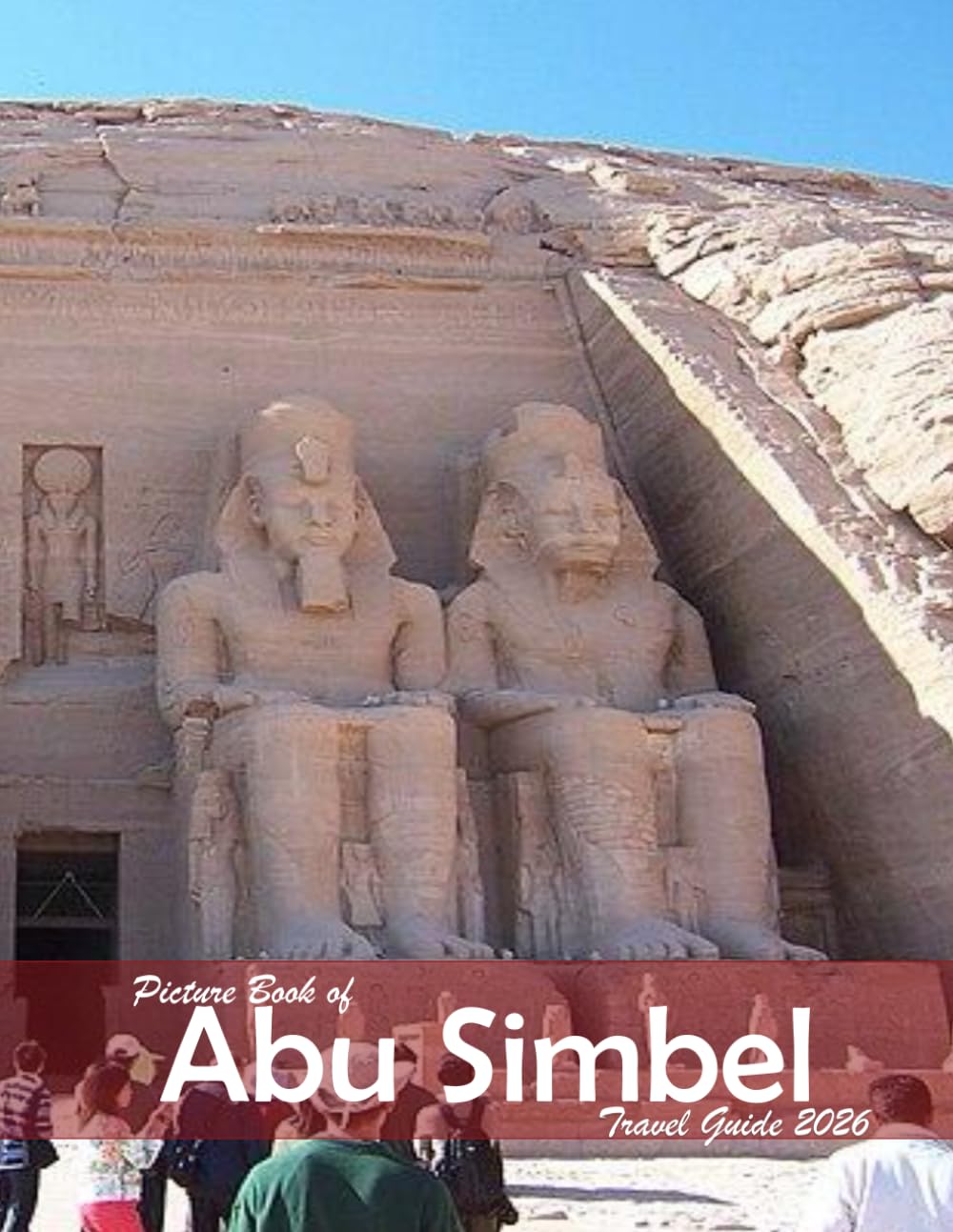 Abu Simbel, Egypt: A Visual Journey Through Stunning Landmarks, Travel and Nature lovers.