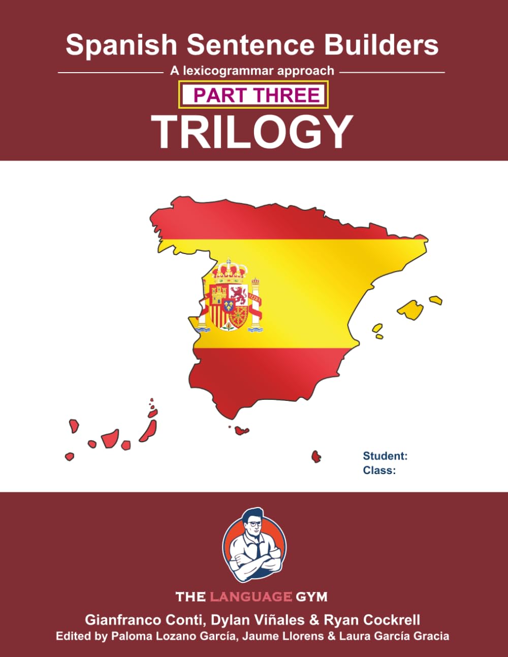 Spanish Sentence Builders - TRILOGY - Part III (The Language Gym - Sentence Builder)