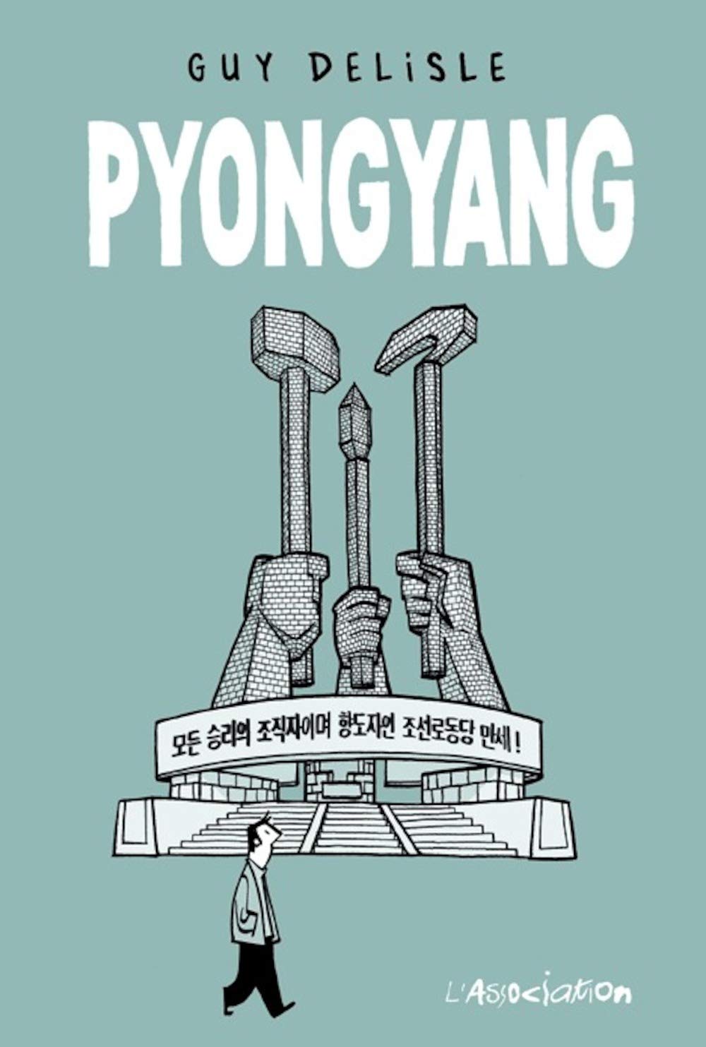 Pyongyang (French Edition)