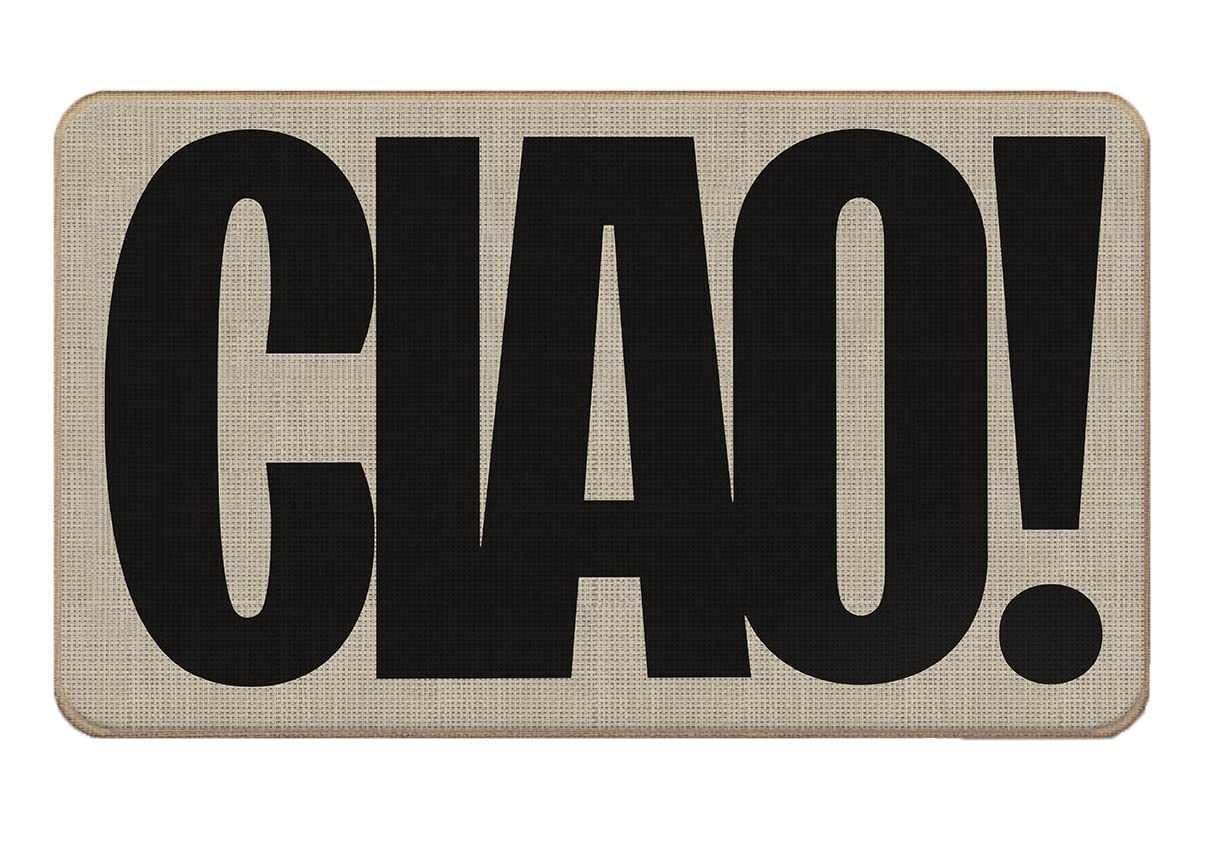 Lacosu Funny Bold Ciao Hello Goodbye Italian Door Mat Doormat,17"X30" Ciao Decorative Home Indoor Outdoor Patio Entry Entrance Front Door Mat,Funny