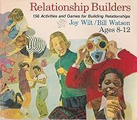 Relationship Builders 0849981271 Book Cover