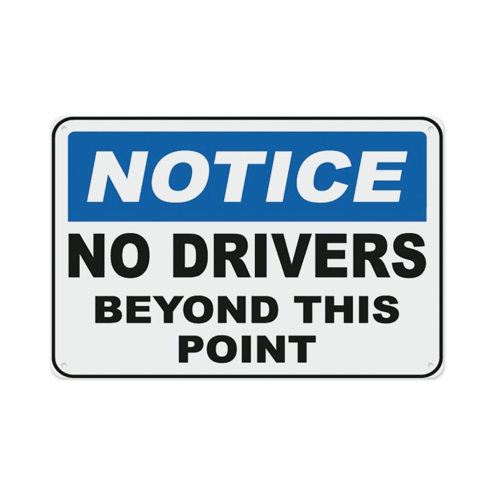peiyeety No Drivers Beyond This Point Sign Aluminum Tin Warning Signs For Home Outdoor Garden 12X16 Inches
