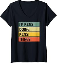 Womens I'm Kensi Doing Kensi Things Funny Personalized Quote V-Neck T-Shirt