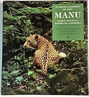 Peru's Amazonian Eden : MANU, National Park and Biosphere Reserve 8489119120 Book Cover