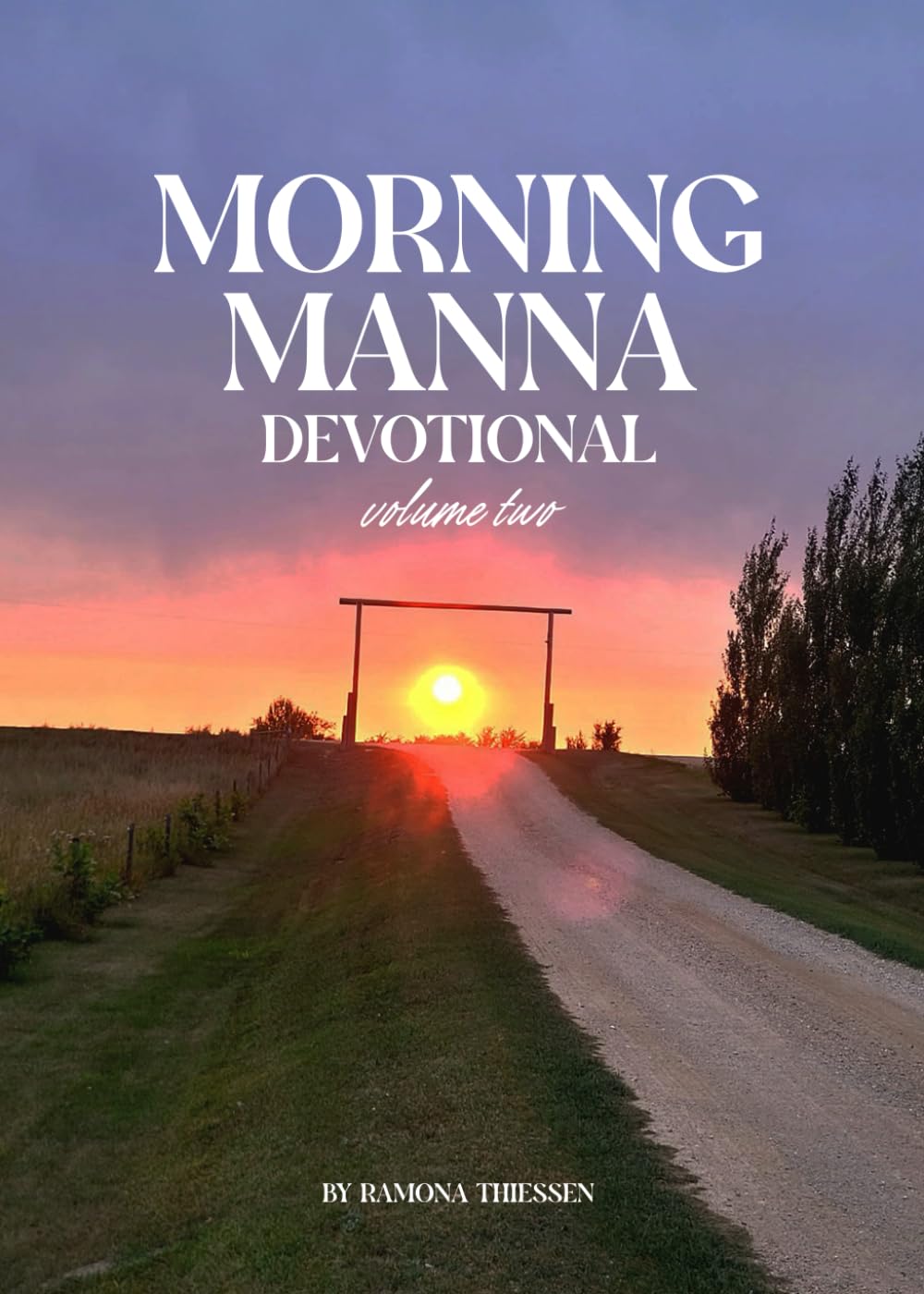 Morning Manna Devotional: Volume two