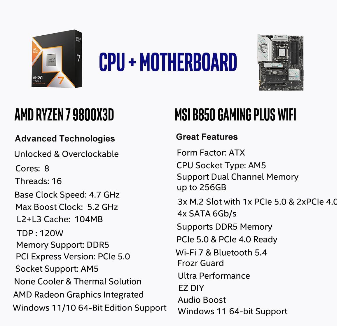 MICRO CENTER AMD Ryzen 7 9800X3D CPU Processor with MSI B850 Gaming Plus WiFi Motherboard (ATX, AM5, DDR5, PCIe 5.0, M.2 Gen5, Wi-Fi 7, 5G LAN)