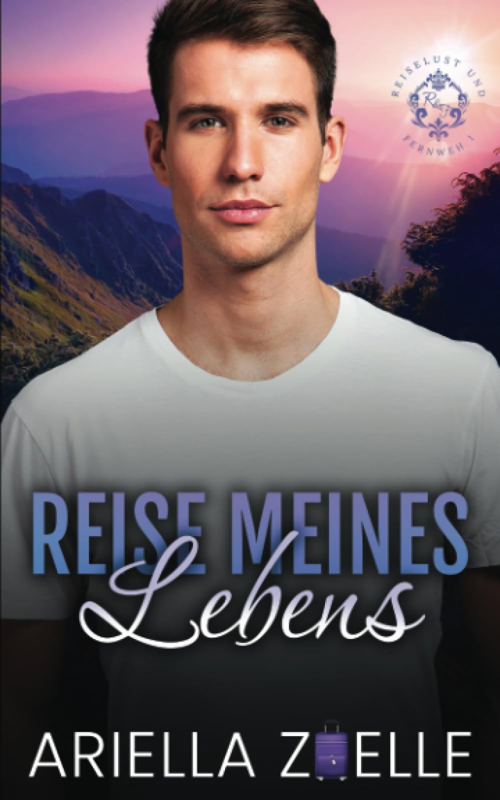 Reise meines Lebens: Reiselust und Fernweh #1 (German Edition)