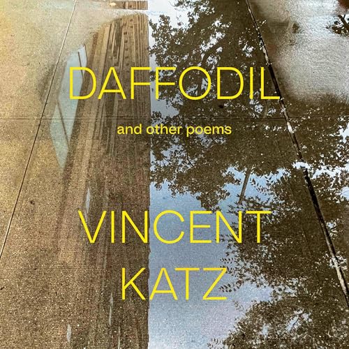 Daffodil by Vincent Katz episode artwork