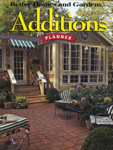 Additions Planner (Better Homes and Gardens) (Better Homes and Gardens Home)