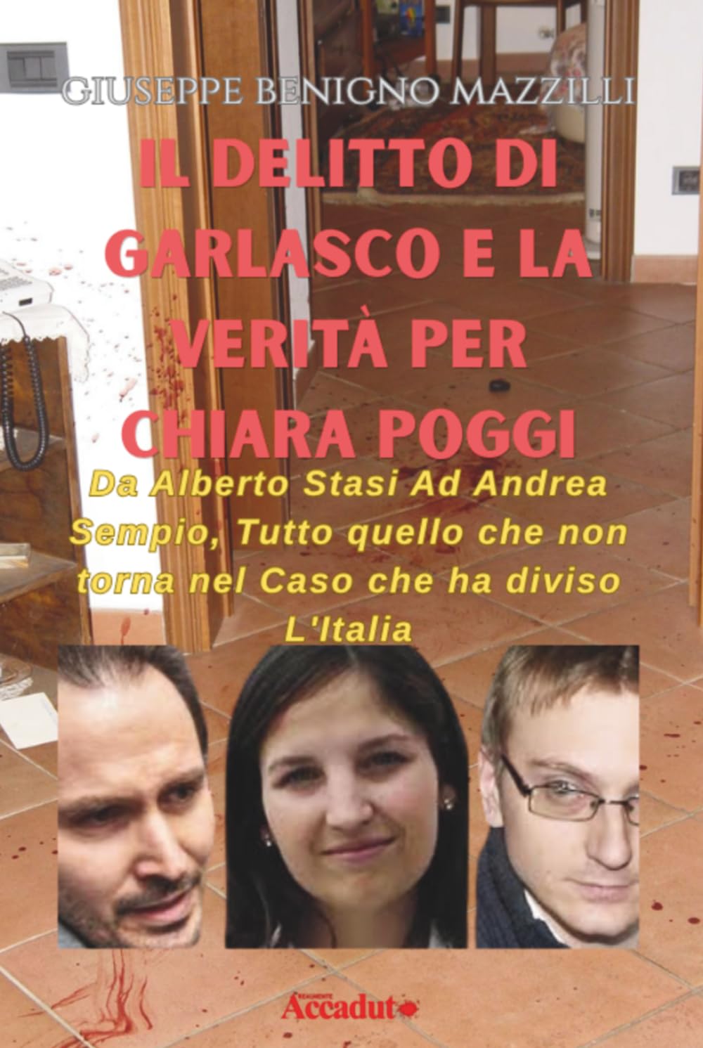 IL DELITTO DI GARLASCO E LA VERITÀ PER CHIARA POGGI: Da Alberto Stasi Ad Andrea Sempio, Tutto Quello Che Non Torna Nel Caso Che Ha Diviso L'Italia (Realmente Accaduto)