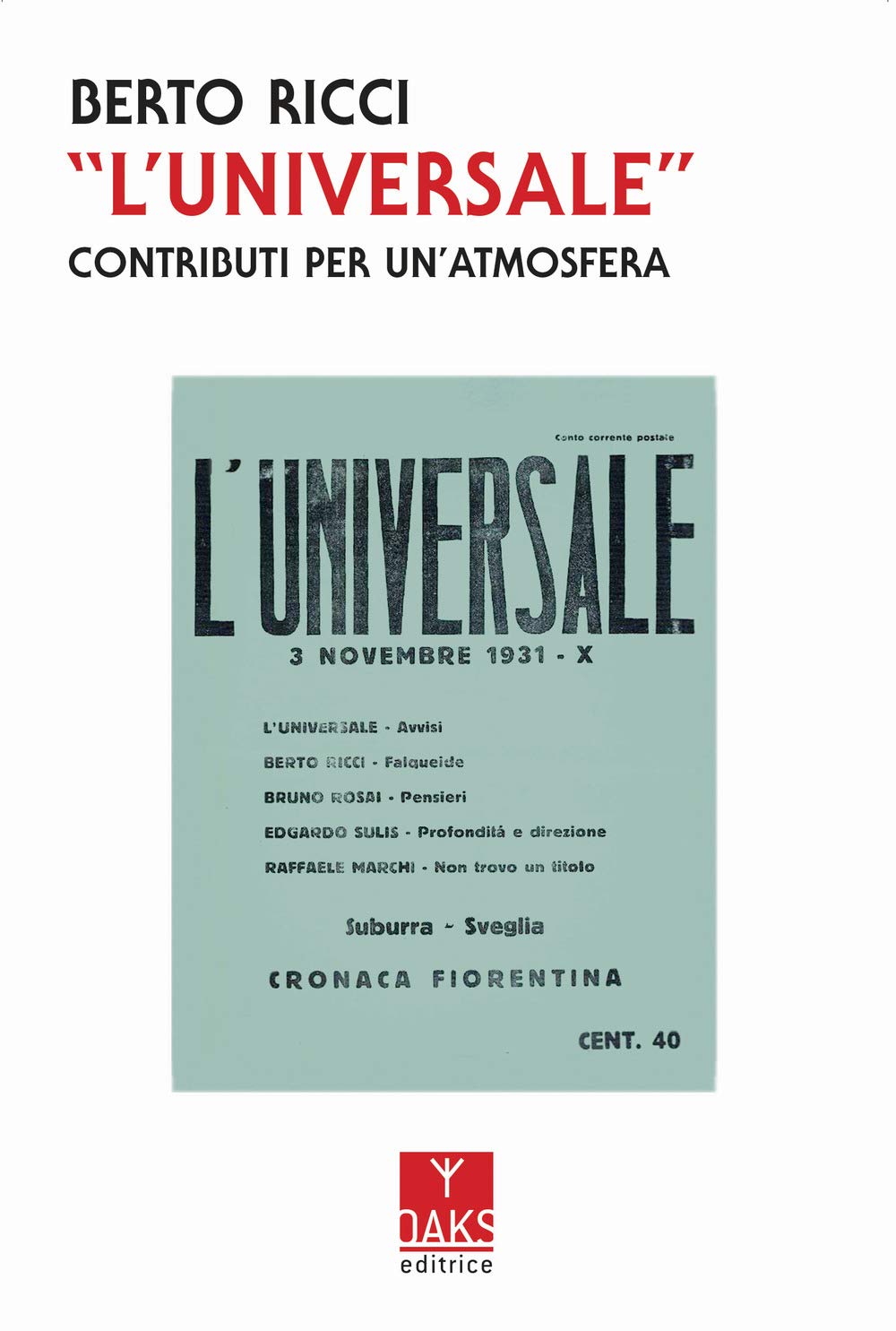 «L'universale». Contributi Per Un'atmosfera - 4