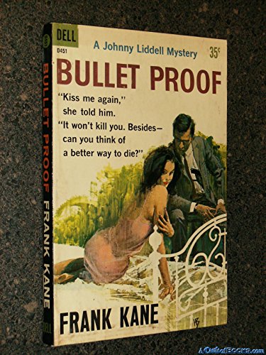 Bullet Proof (Dell, D451) (1st) B00LDESQOE Book Cover