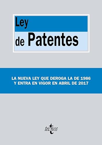 Ley de Patentes: Ley 24/2015, de 24 de julio (Derecho - Biblioteca de Textos Legales)