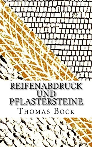 Preisvergleich Produktbild Reifenabdruck und Pflastersteine