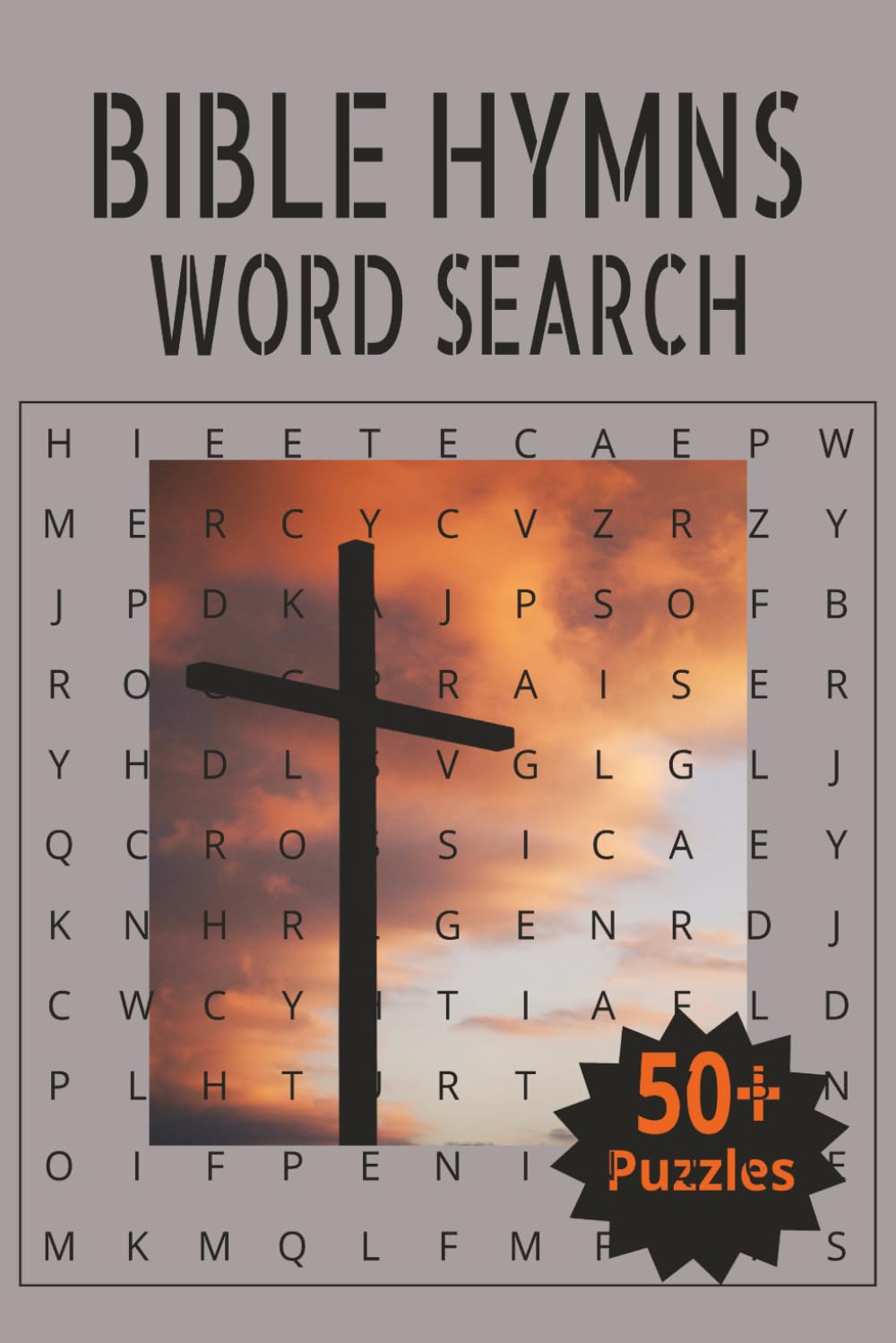 BIBLE HYMNS WordSearch Puzzle Book: Word Search with Easy to Read Print about BIBLE HYMNS and more. 6x9 Inches, 110 Pages, 50+ Pages... Gift for Vacations, Holidays, and Free Time