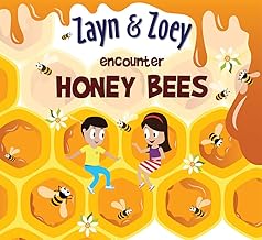 Zayn and Zoey Encounter Honey Bees Kids Story Book for Early Learning - Children's Educational Picture Book, English Language (Ages 3 to 8 Years)