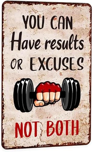 SMAZDFXX Gym Tin Sign You Can Have Results or ExcusesBoth Vintage Fitness Metal Plaque for Home Garage Man Cave Gym Club Wall Art Decor Poster for Fitness Enthusiasts 8"x12"