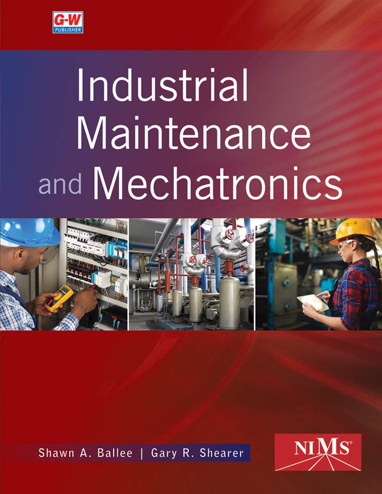 Industrial Maintenance and Mechatronics Ballee, Shawn A., Shearer