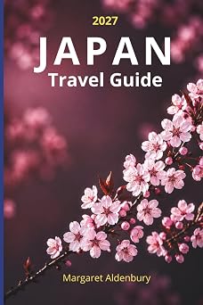 Japan Travel Guide Plan Your Perfect Trip with Ready-to-Follow Itineraries, Train Travel Tips, Local Insights, Cultural Etiquette, Budget Advice, and Practical Planning Tools