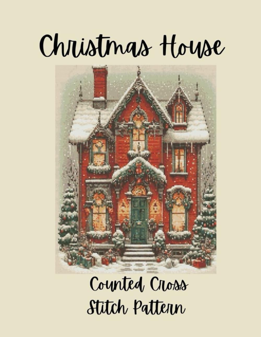 Christmas House: Victorian Counted Cross Stitch Pattern