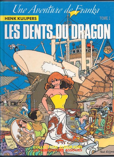 Les dents du dragon