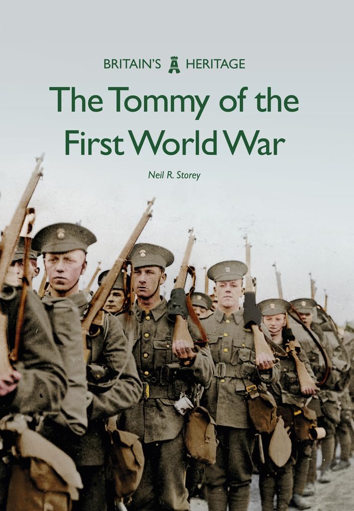 The Tommy of the First World War (Britain's Heritage)