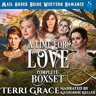 A Time for Love: Complete Boxset Audiolibro Por Terri Grace arte de portada
