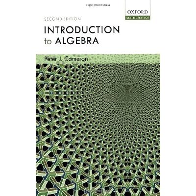 By Peter J. Cameron - Introduction to Algebra