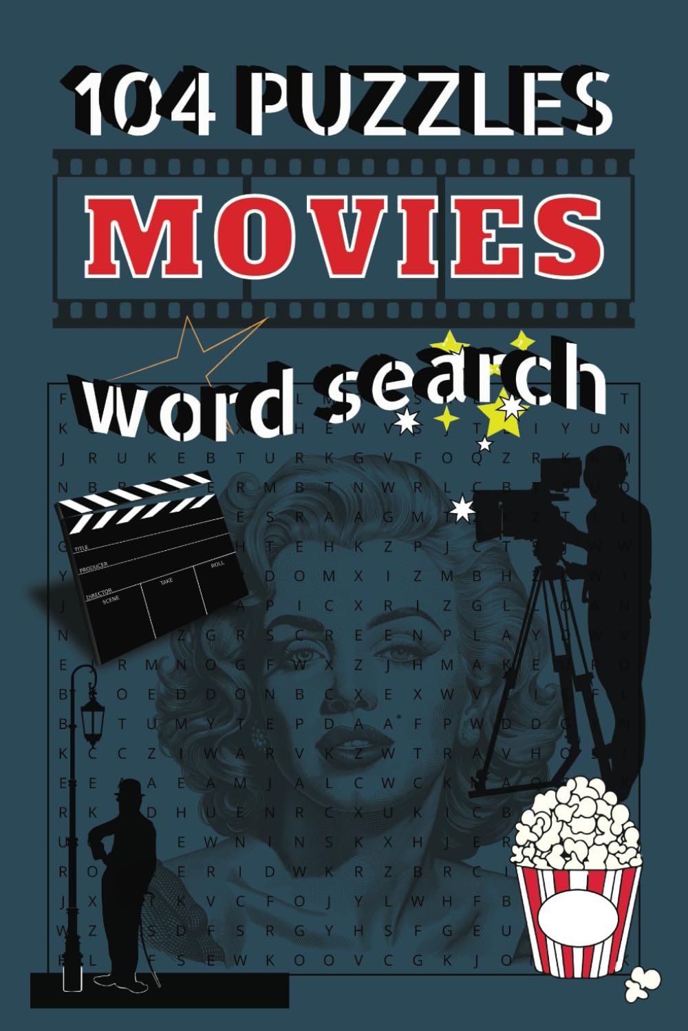 Movies Word Search: A Fun Puzzle Book for Film Lovers & Cinema Enthusiasts | 104 Entertaining Puzzles | 936 Film-Related Words | 6x9 Inch Format | Perfect for Movie Buffs & Pop Culture Fans