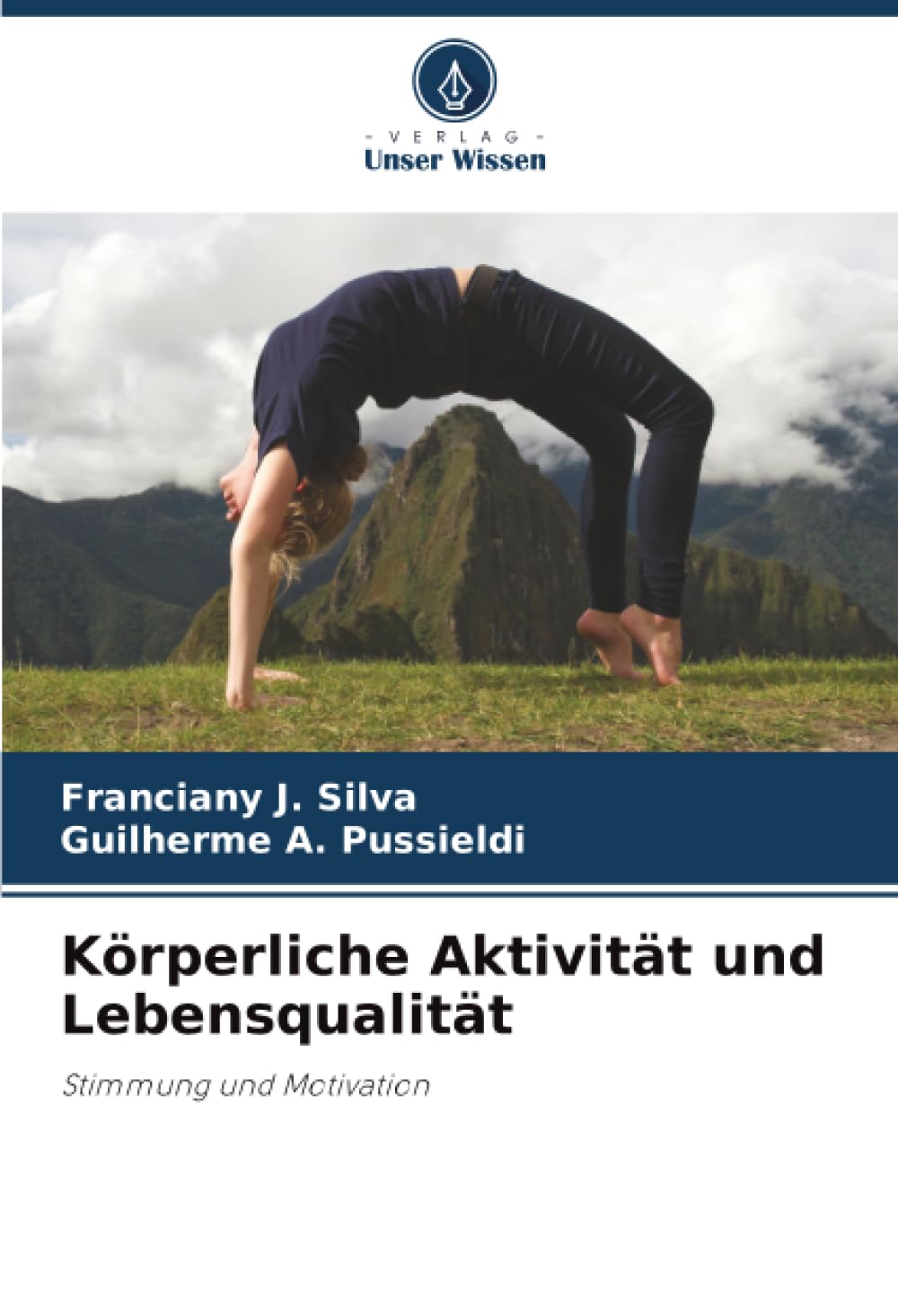 Körperliche Aktivität und Lebensqualität: Stimmung und Motivation